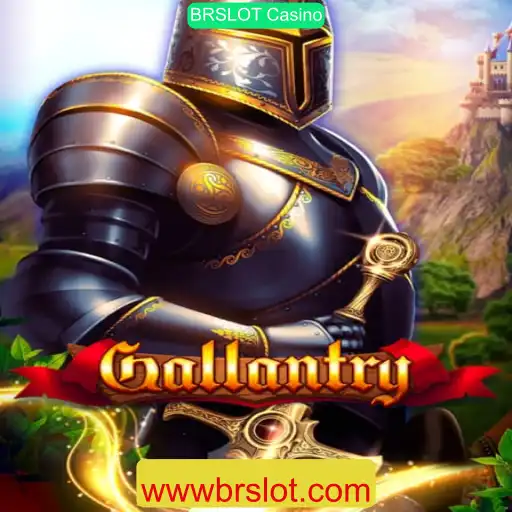 Explore as Aventuras Épicas de Gallantry no BRSLOT Casino