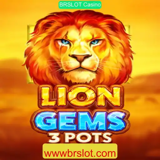 Descubra o Fascinante Mundo de LionGems3pots no BRSLOT Casino